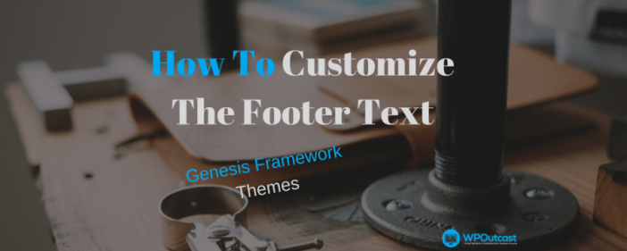 Customize The Footer Texts